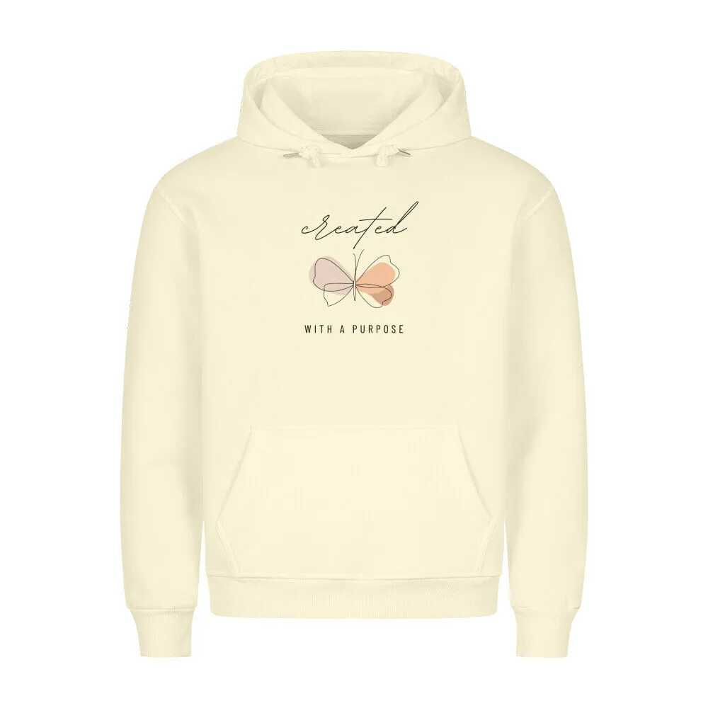 Created with a purpose Hoodie