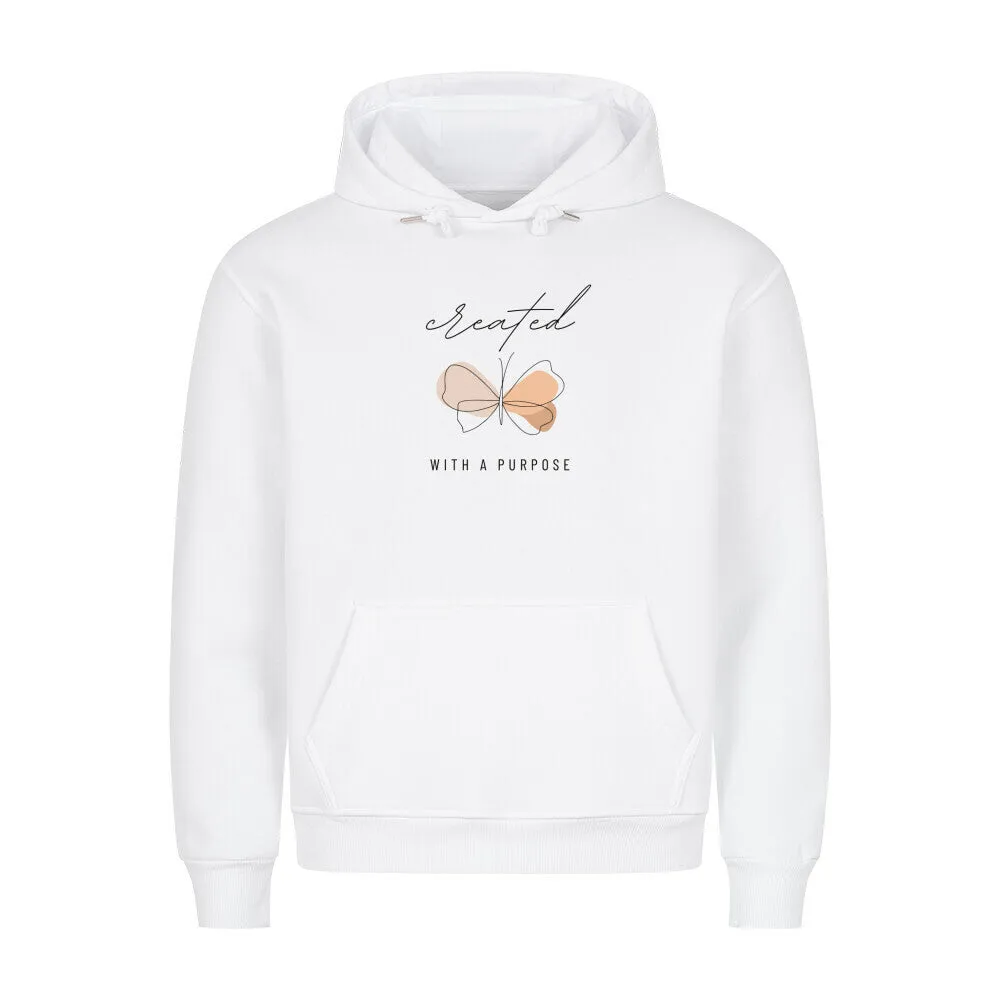 Created with a purpose Hoodie