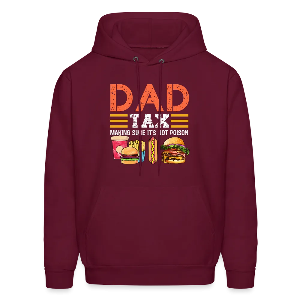 Dad Tax (Making Sure It's Not Poison) Hoodie